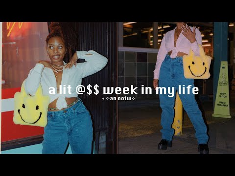 a lit @$$ week in my life + ✧an ootw✧