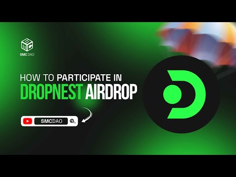 How To Participate In Dropnest Airdrop