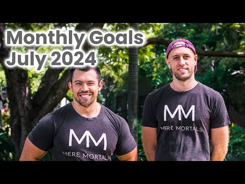 Monthly Goals | July 2024