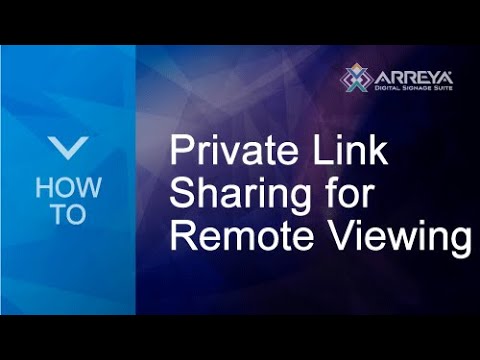 How To: Enable Private Link Sharing for Remote Viewing