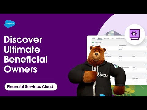 Discover Your Business Clients’ Ultimate Beneficial Owners | Financial Services Cloud