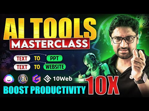 AI Tools Masterclass | Learn These Tools to Boost Productivity 10X