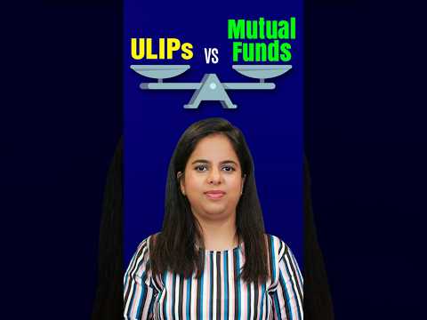 ULIPs vs Mutual Funds: Which is Better?