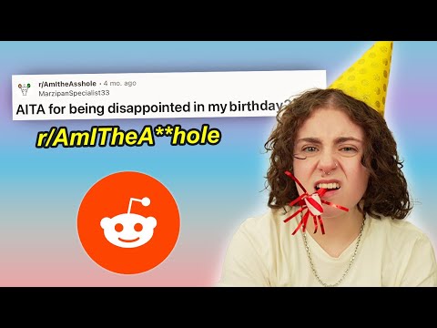 How To Ruin Your Child’s Birthday (r/AmITheA**hole)