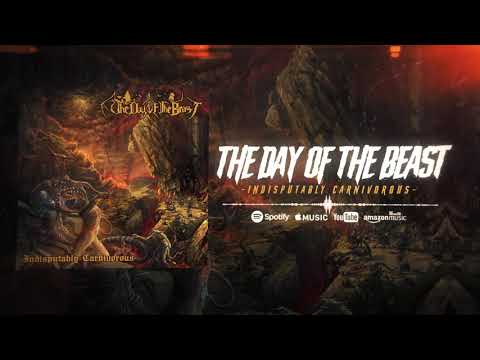 THE DAY OF THE BEAST - INDISPUTABLY CARNIVOROUS