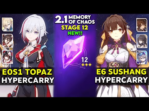 E0S1 Topaz Hypercarry & E6 Sushang Hypercarry | MOC 12 v2.1 | Honkai Star Rail.