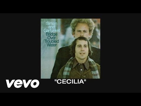 Simon & Garfunkel - Thoughts on Cecilia