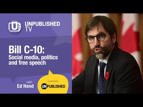 Bill C-10: Social media, politics and free speech