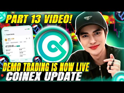 COINEX PART 13 - DEMO TRADING IS LIVE - ANNIVERSARY WIN BIG PRIZES