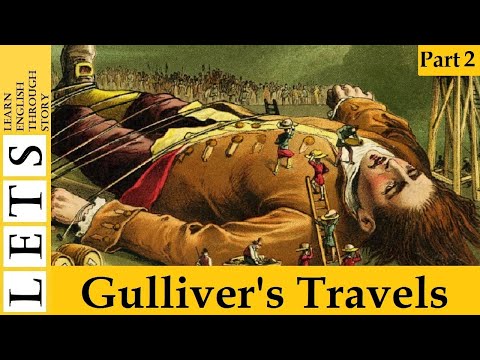 Learn English Through Story: Gulliver's Travels by Jonathan Swift (level 2)