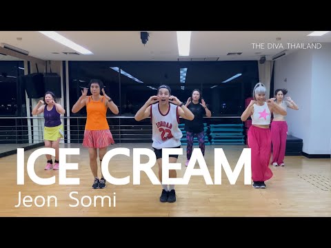 [KPop] Ice Cream - Jeon Somi | #คลาสเต้นออกกำลังกาย | The Diva Thailand