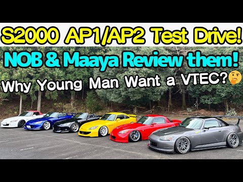 NOB Taniguchi & Maaya Orido Tests Honda S2000 AP1/AP2 ! Why Young Man Want a VTEC Power ?🤔