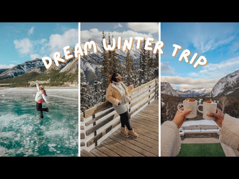 Banff Winter Travel Vlog - Where to stay and What to do