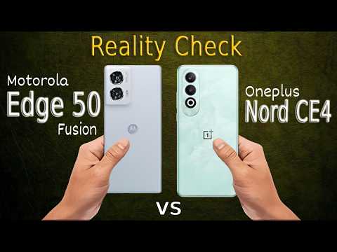 Motorola edge 50 Fusion vs Oneplus Nord CE4 🔥 Which one is best?