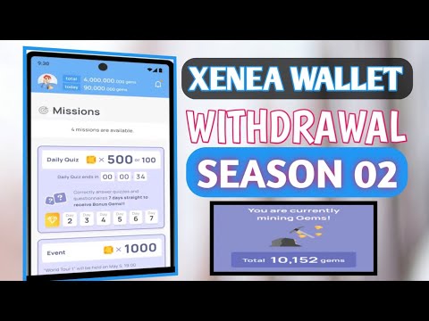 XENEA WALLET SEASON 02 || XENEA Withdrawal || XENEA WALLET Update || XENEA season 02