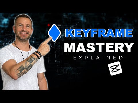 Keyframe MASTERY Explained | CapCut Tutorial