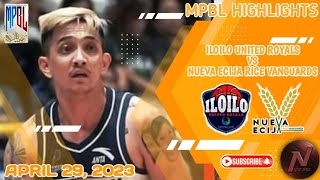 MPBL HIGHLIGHTS: ILOILO UNITED ROYALS VS NUEVA ECIJA RICE VANGUARDS (APRIL 29, 2023)