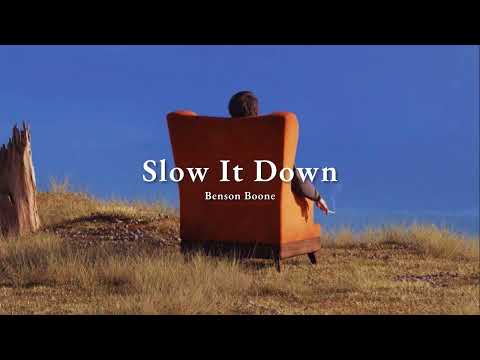 Vietsub | Slow It Down - Benson Boone | Lyrics Video