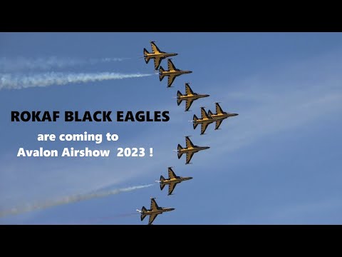 ROKAF Black Eagles are coming to Avalon Airshow 2023!