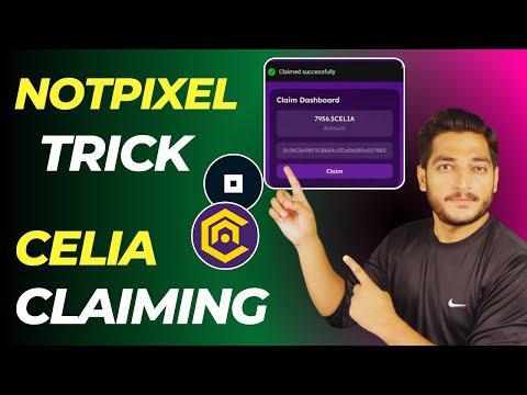 Celia Coin Claiming Process Without 0 Coin Problem || Not Pixel Airdrop Ton Capcha Task Trick