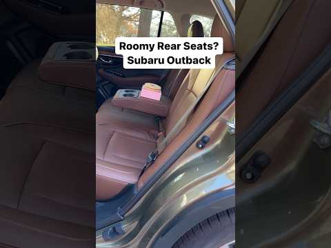 Roomy Rear Seats? Subaru Outback