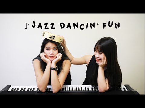 Jazz Dancin' Fun - Piano duet by  JAZZINN & Sofia