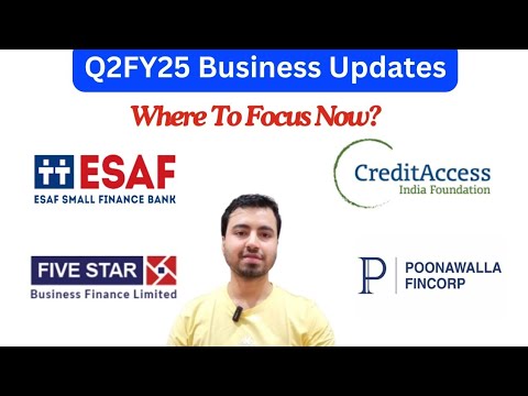 Q2FY25 Business Updates - ESAF Bank CA Grameen Poonawalla Fincorp Five-Star Business Finance