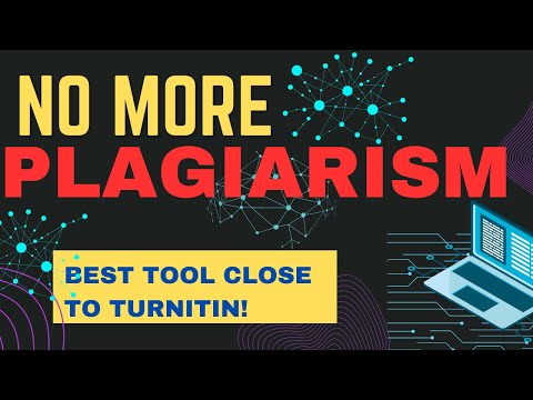 How to check and remove plagiarism: Best Tool Close to Turnitin