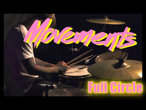 Movements - Full Circle (drum cover)