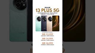 Realme 13 Plus 5G | Launched in India | #realme13plus #realmeindia