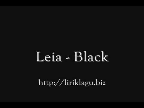 Leia - Black ( liriklagu.biz )