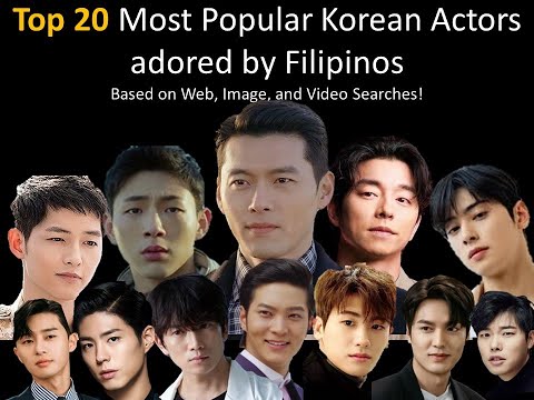 Top 20 Most Popular Korean Actors adored by Filipinos!