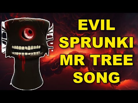 Sprunki Evil Mr Tree Song Animated Music Video