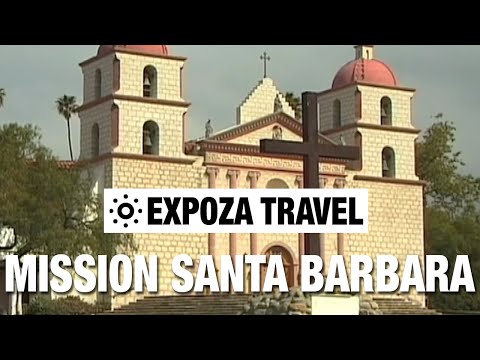 Mission Santa Barbara (California) Vacation Travel Video Guide