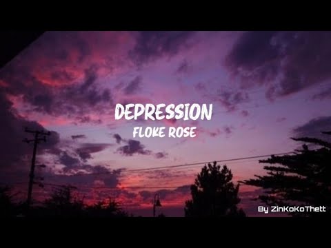 Depression - Floke Rose