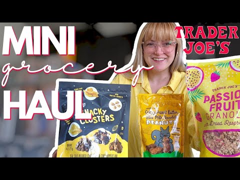 Quick Grocery Haul | Tasty Trader Joe's Favorites