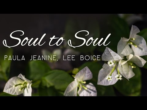 Fusion Music | Paula Jeanine & Lee Boice | Soul to soul