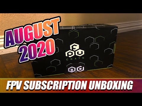 August FPVCRATE | 2020 | Unboxing & Review! - Loved It!