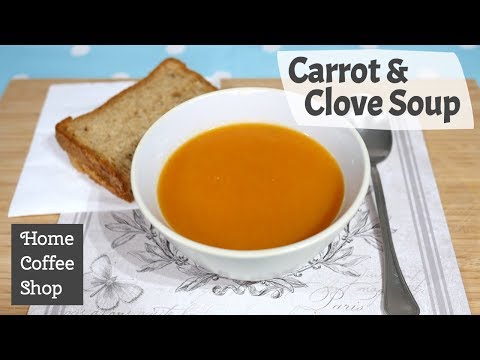 Carrot and Clove Soup