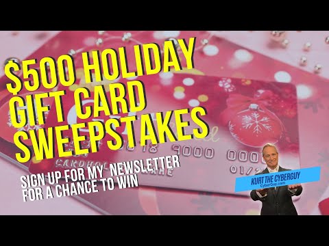 Enter CyberGuy’s $500 Holiday Gift Card Sweepstakes | Kurt the CyberGuy