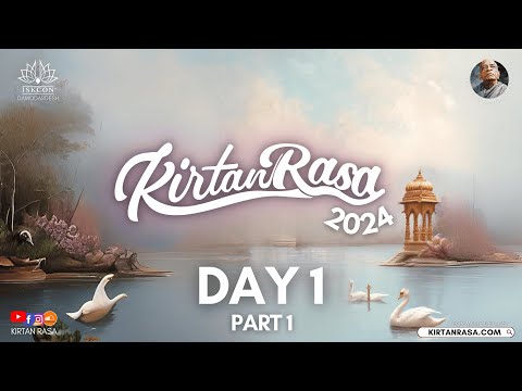 Day 1 | Part 1 | Kirtan Rasa 2024 | Dubai Kirtan Fest