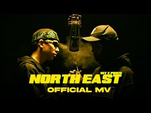 1ST x P6ICK - North East (Official MV)