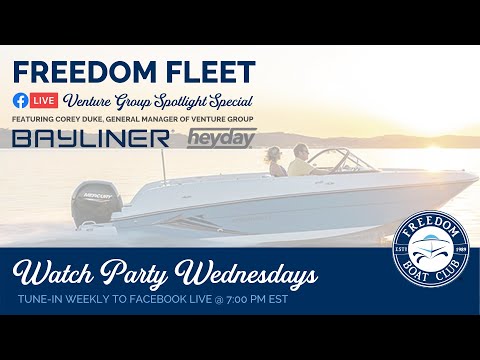 Freedom Social | Watch Party Wednesday | Freedom Fleet Spotlight | Corey Duke of Bayliner & Heyday