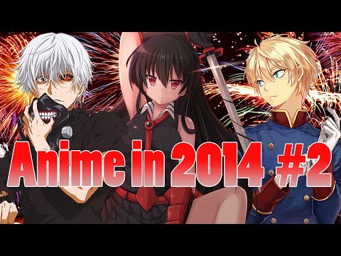 AZ: Anime in 2014 Part 2