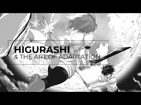 Higurashi and the Art of Adaptation