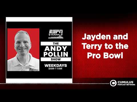 Jayden and Terry to the Pro Bowl