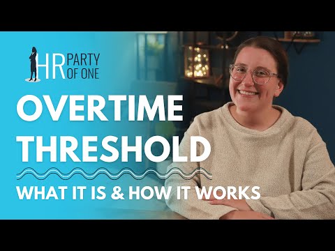 Overtime Threshold: What is it and How Does it Work?