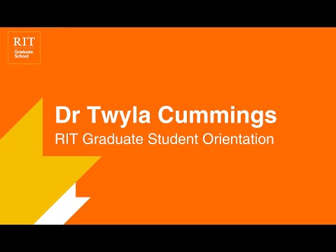 Dr. Twyla Cummings | RIT Graduate Student Orientation 2021