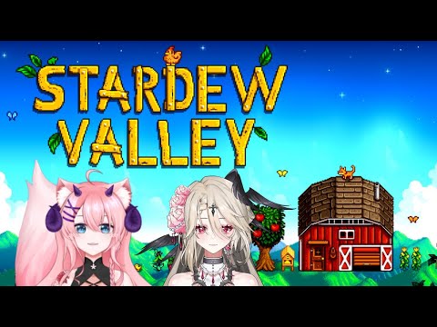 Stardew Valley with Sakura Himegimi~