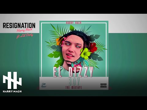 Harry Nach, Lil Dirty - Resignation (Audio Oficial)